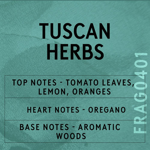 Tuscan Herbs Fragrance Oil